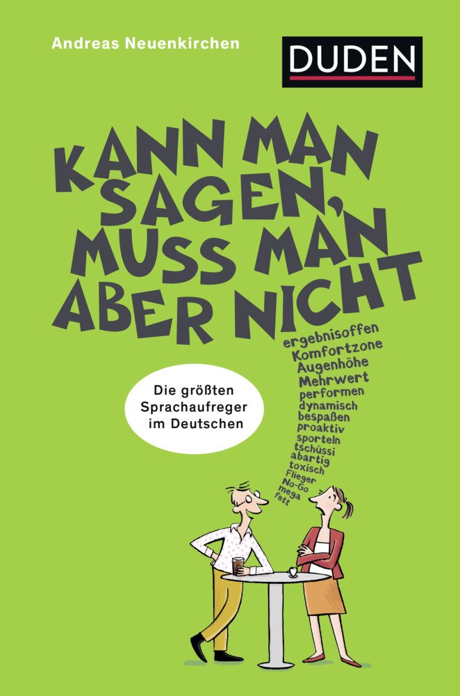 Kann man sagen, muss man aber nicht main product photo