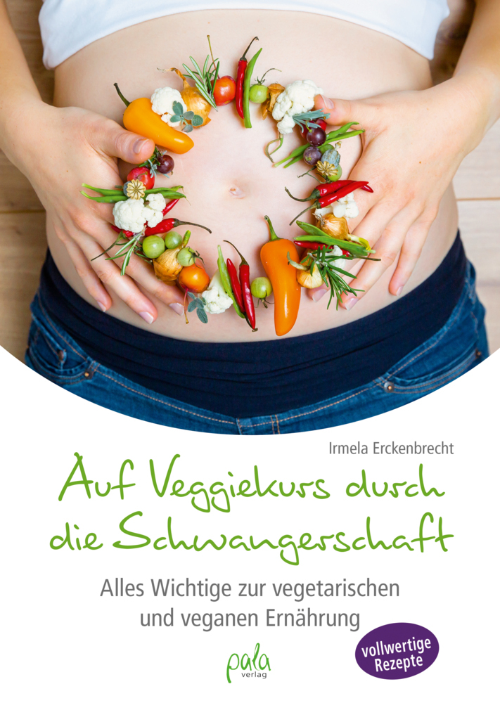 Auf Veggiekurs durch die Schwangerschaft main product photo