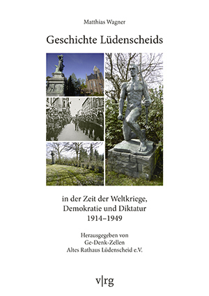 Geschichte Lüdenscheids in der Zeit der Weltkriege, Demokratie und Diktatur 1914-1949 main product photo