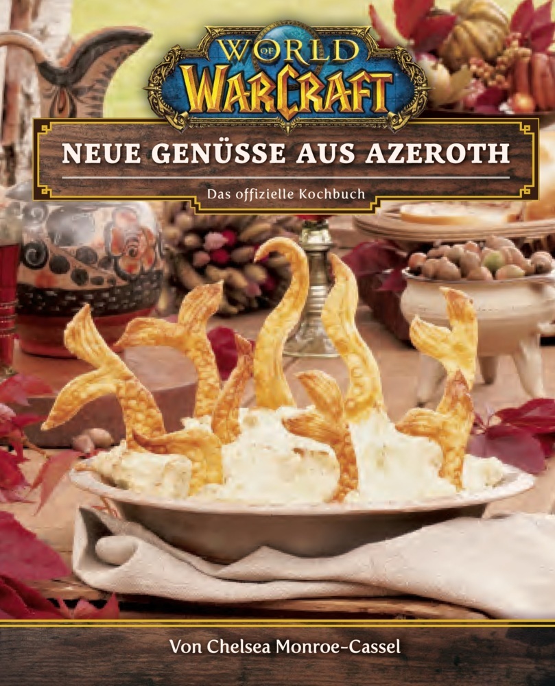 World of Warcraft: Neue Genüsse aus Azeroth - Das offizielle Kochbuch main product photo