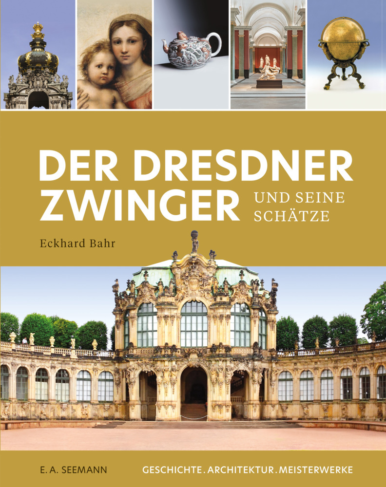 Der Dresdner Zwinger und seine Schätze main product photo