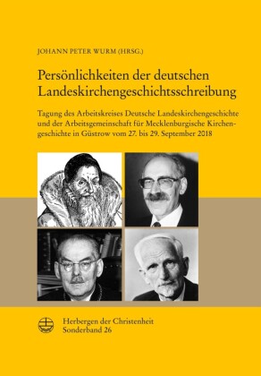 Persönlichkeiten der deutschen Landeskirchengeschichtsschreibung