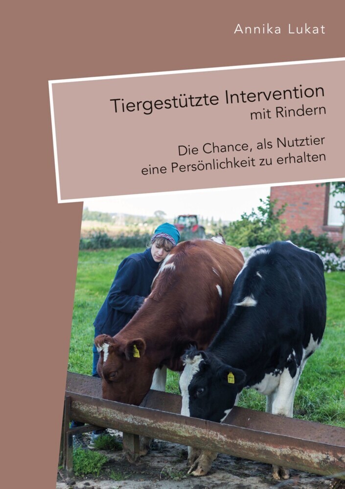 Tiergestützte Intervention mit Rindern: Die Chance, als Nutztier eine Persönlichkeit zu erhalten main product photo