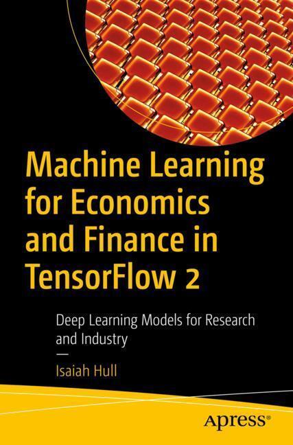 Machine Learning for Economics and Finance in TensorFlow 2 main product photo