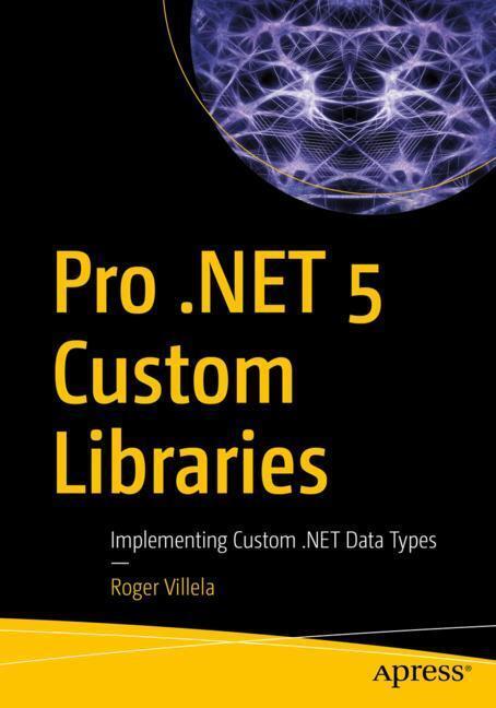 Pro .NET 5 Custom Libraries main product photo