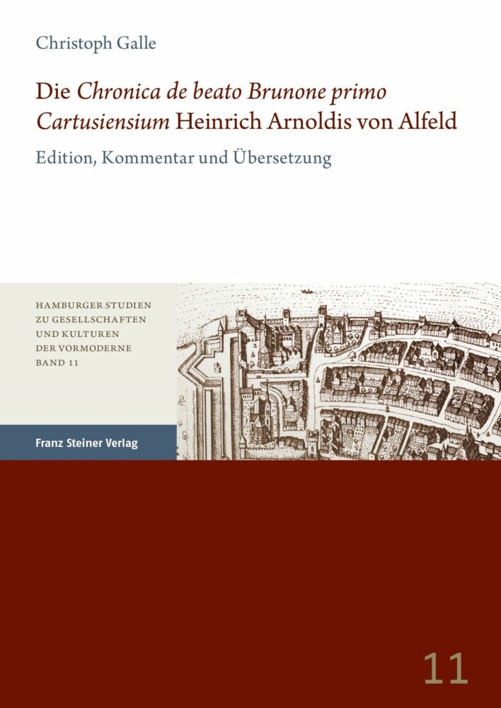Die 'Chronica de beato Brunone primo Cartusiensium' Heinrich Arnoldis von Alfeld main product photo