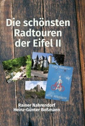 Die schönsten Radtouren der Eifel II