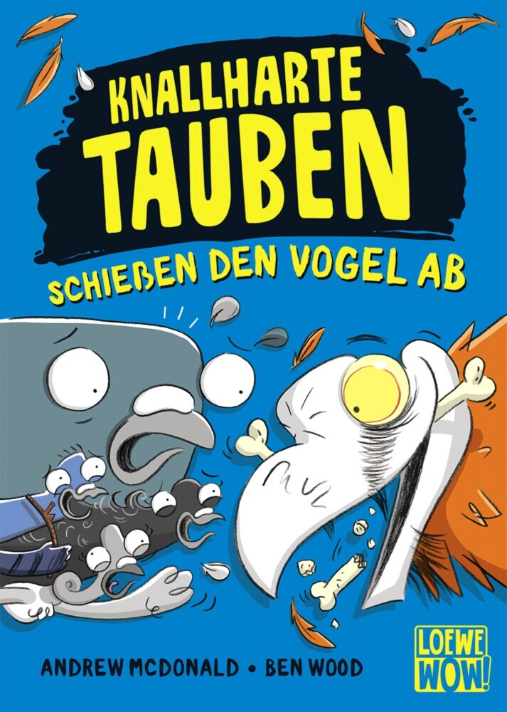 Knallharte Tauben schießen den Vogel ab (Band 3) main product photo