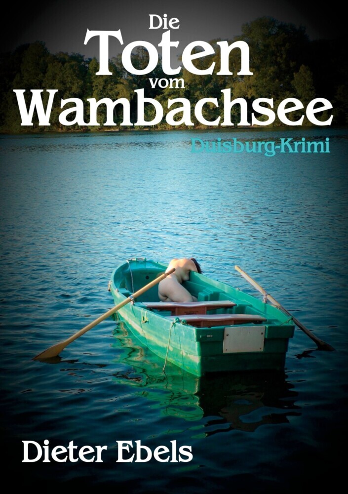 Die Toten vom Wambachsee main product photo