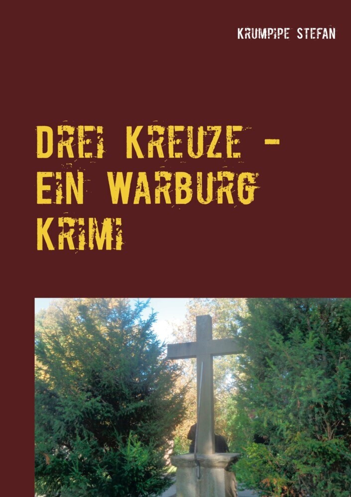 Drei Kreuze - Ein Warburg Krimi main product photo