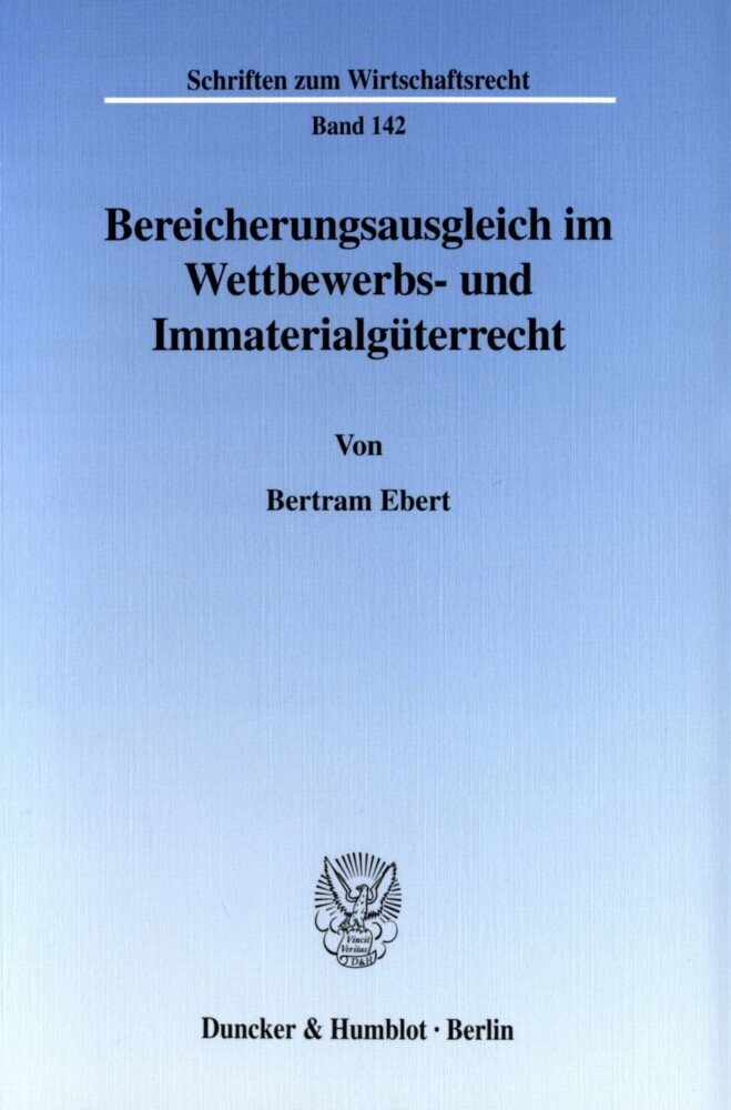 Bereicherungsausgleich im Wettbewerbs- und Immaterialgüterrecht. main product photo
