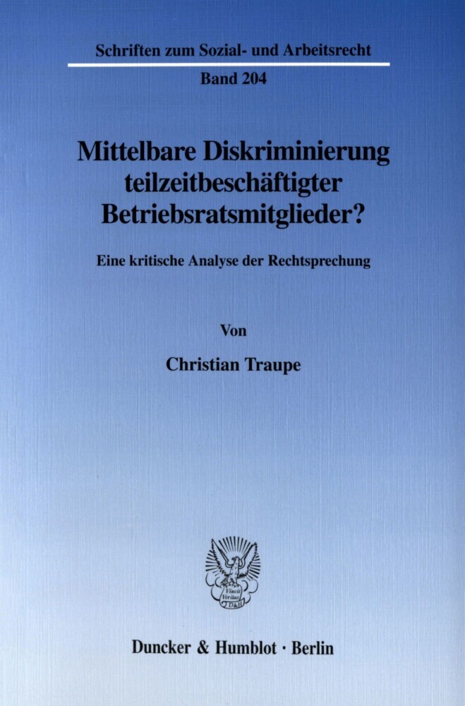 Mittelbare Diskriminierung teilzeitbeschäftigter Betriebsratsmitglieder? main product photo