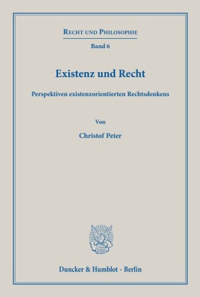 Existenz und Recht.