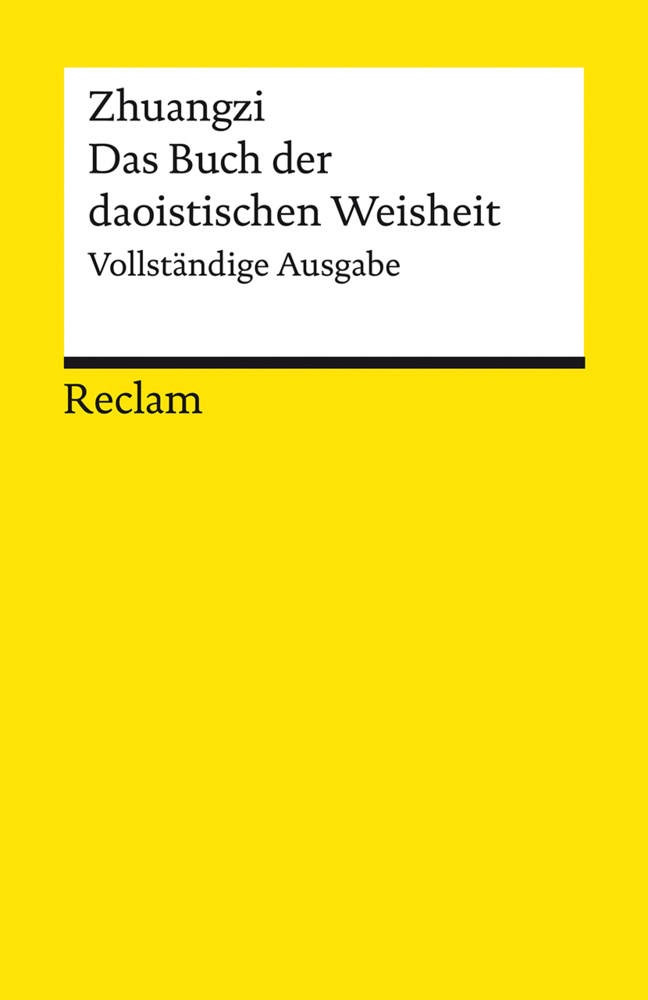 Zhuangzi. Das Buch der daoistischen Weisheit. Vollständige Ausgabe main product photo