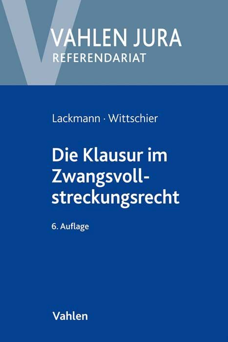 Die Klausur im Zwangsvollstreckungsrecht main product photo