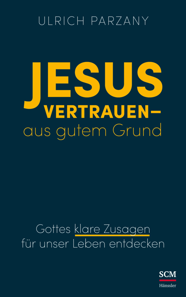 Jesus vertrauen - aus gutem Grund main product photo