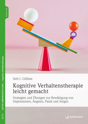 Kognitive Verhaltenstherapie leicht gemacht, m. 1 Beilage