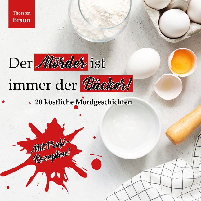 Der Mörder ist immer der BÄCKER! main product photo