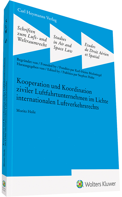 Kooperation und Koordination ziviler Luftfahrtunternehmen im Lichte internationalen Luftverkehrsrechts (SLW 43) main product photo