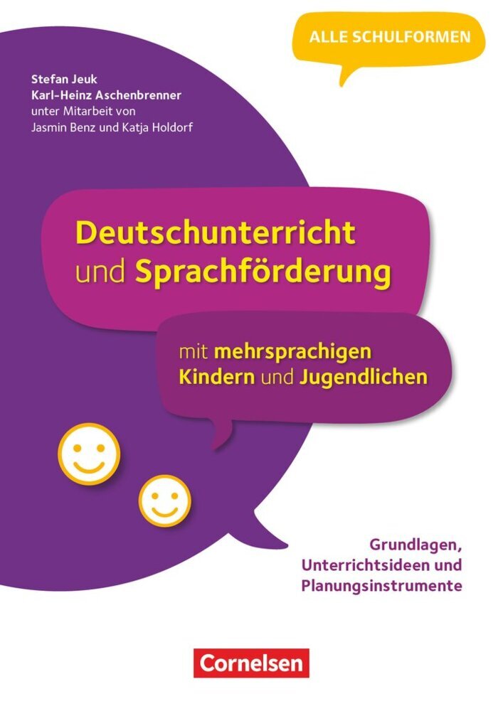 Deutschunterricht und Sprachförderung mit mehrsprachigen Kindern und Jugendlichen - Grundlagen, Unterrichtsideen und Planungsinstrumente main product photo