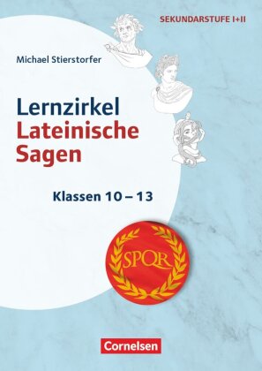 Themenhefte Fremdsprachen Sekundarstufe - Latein - Klasse 10-13