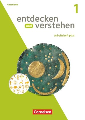 Entdecken und verstehen - Geschichtsbuch - Arbeitshefte plus - Ausgabe ab 2021 - Heft 1. Bd.1