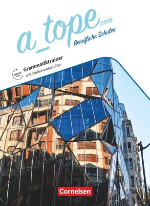 A_tope.com - Berufliche Schulen - 11.-13. Schuljahr Grammatikheft