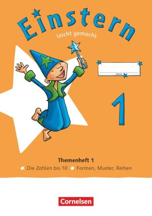 Einstern - Mathematik - Ausgabe 2021 - Band 1 Leicht gemacht - Themenheft 1 - Verbrauchsmaterial. Bd.1