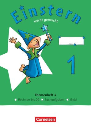 Einstern - Mathematik - Ausgabe 2021 - Leicht gemacht - Themenheft 4 - Verbrauchsmaterial. Bd.1