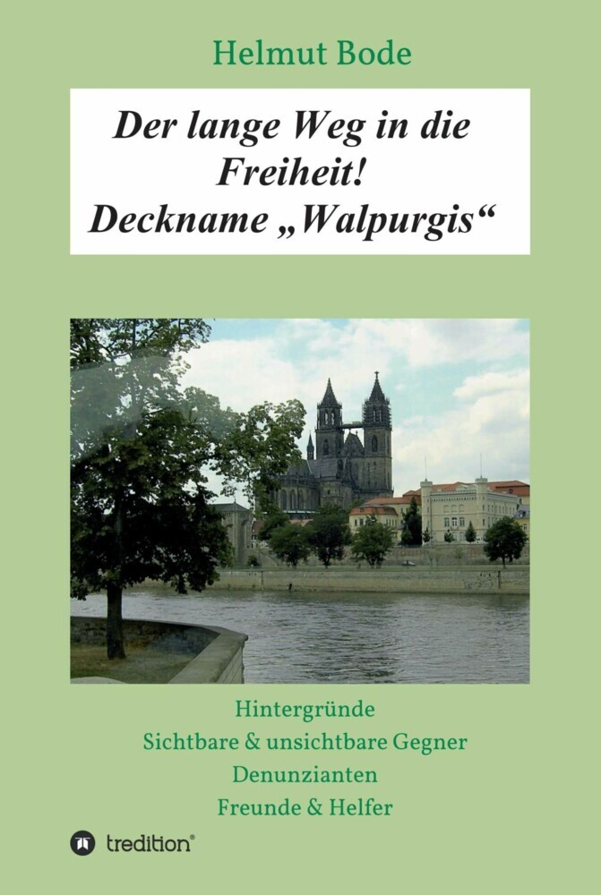Der lange Weg in die Freiheit! Deckname 'Walpurgis' main product photo