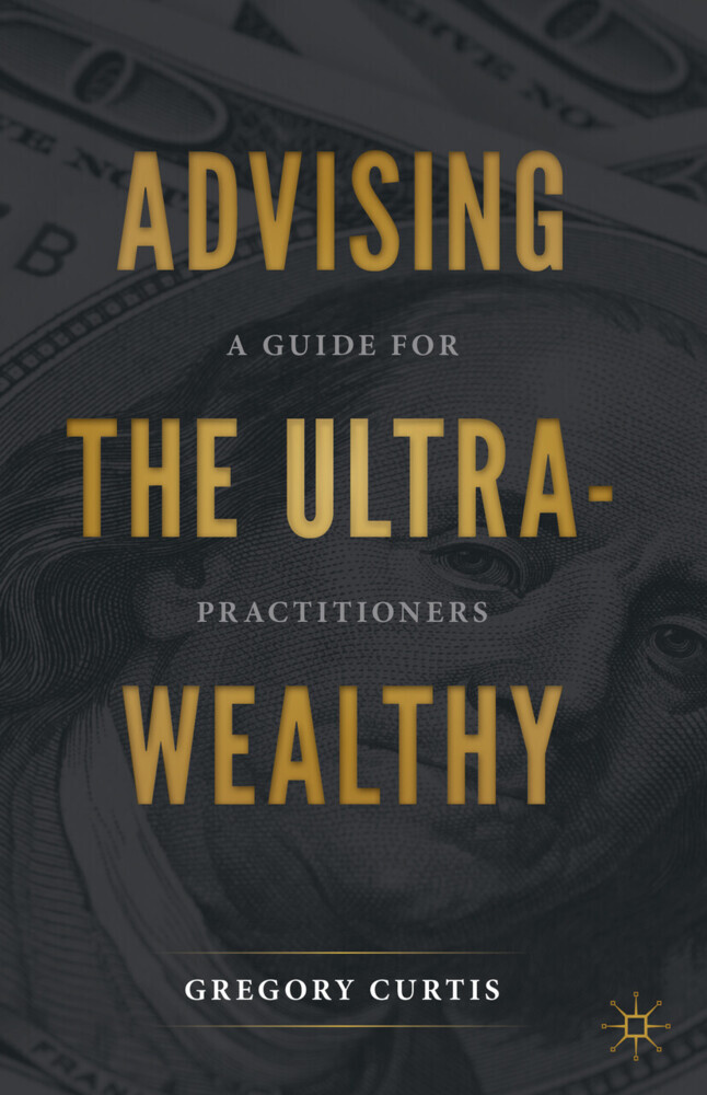 Advising the Ultra-Wealthy main product photo