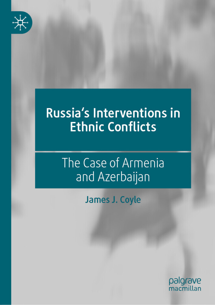 Russia's Interventions in Ethnic Conflicts main product photo