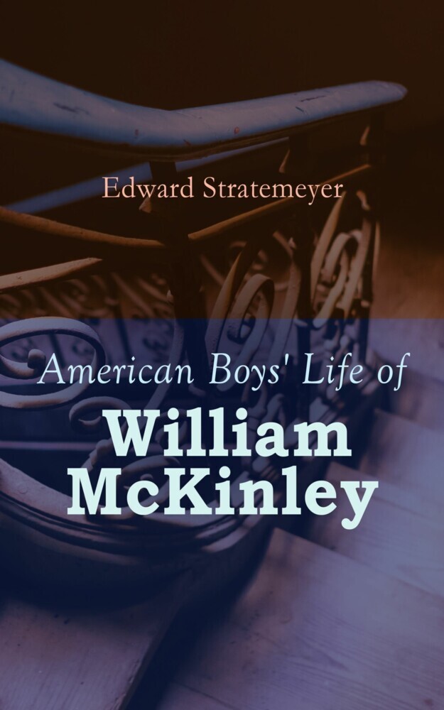 American Boys' Life of William McKinley main product photo