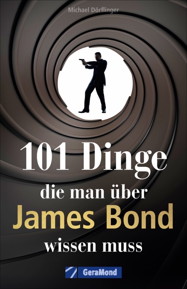 101 Dinge, die man über James Bond wissen muss main product photo