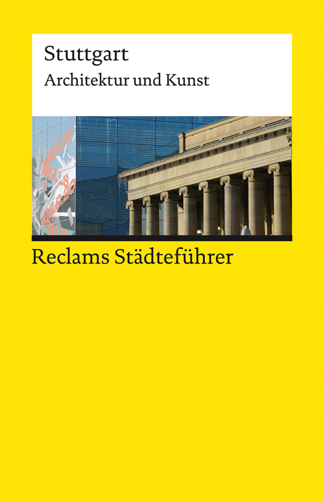 Reclams Städteführer Stuttgart. Architektur und Kunst main product photo