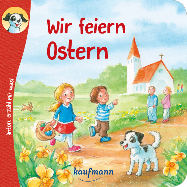 Anton, erzähl mir was! Wir feiern Ostern main product photo