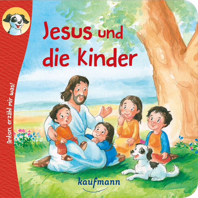 Anton, erzähl mir was! Jesus und die Kinder main product photo