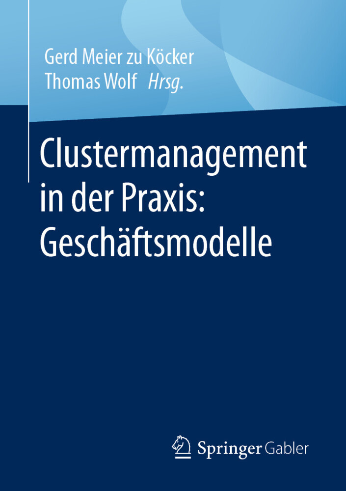 Clustermanagement in der Praxis: Geschäftsmodelle main product photo