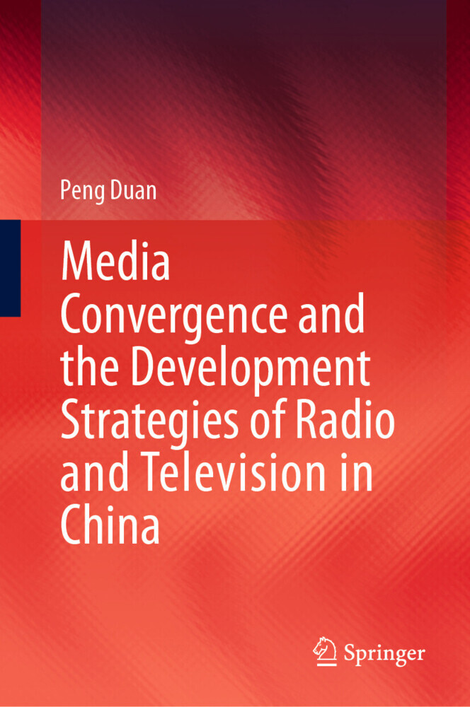 Media Convergence and the Development Strategies of Radio and Television in China main product photo