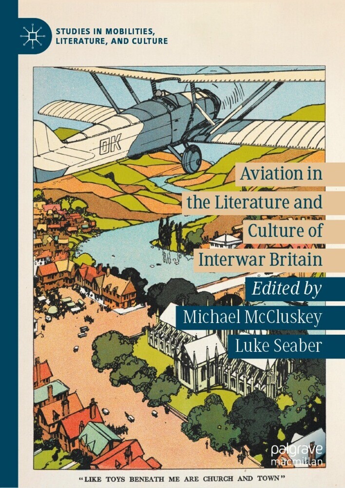 Aviation in the Literature and Culture of Interwar Britain main product photo
