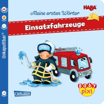 Baby Pixi (unkaputtbar) 95: HABA Meine ersten Wörter: Einsatzfahrzeuge