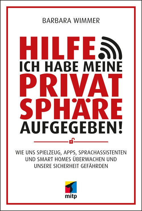 Hilfe, ich habe meine Privatsphäre aufgegeben! main product photo