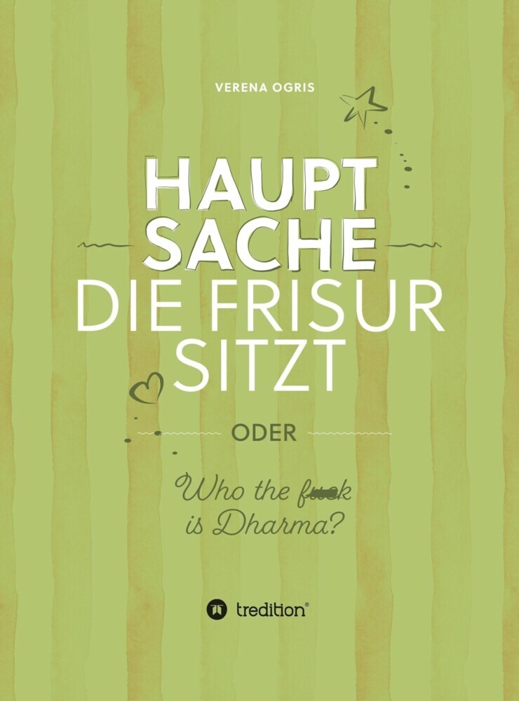 Hauptsache die Frisur sitzt main product photo