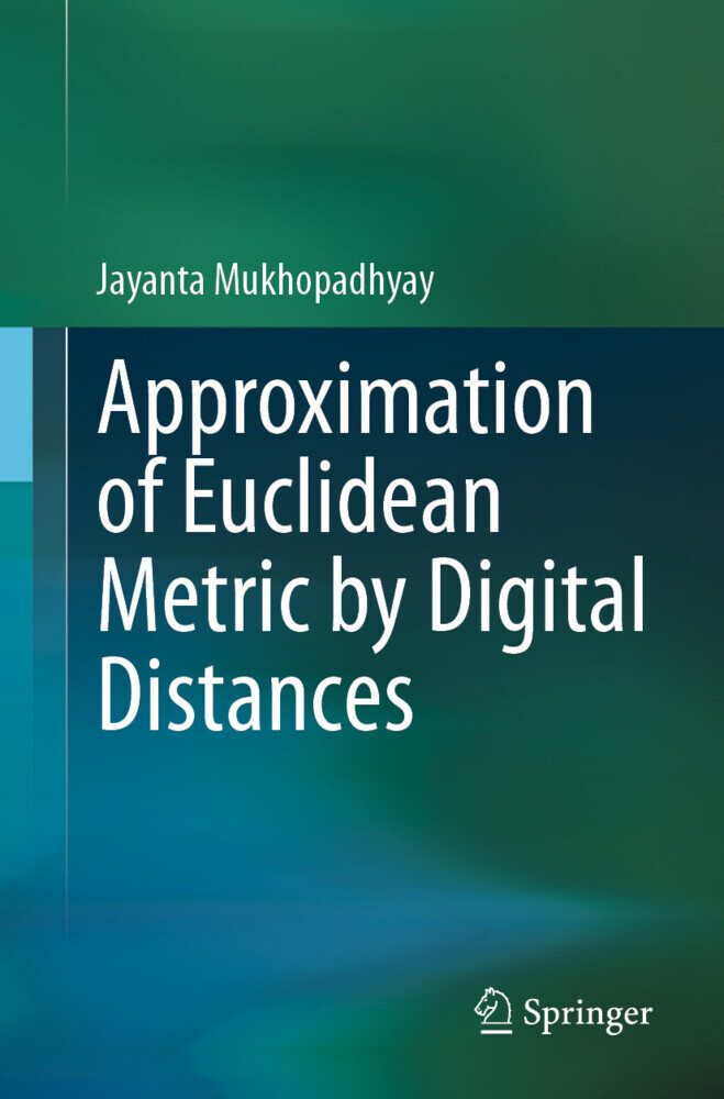 Approximation of Euclidean Metric by Digital Distances main product photo