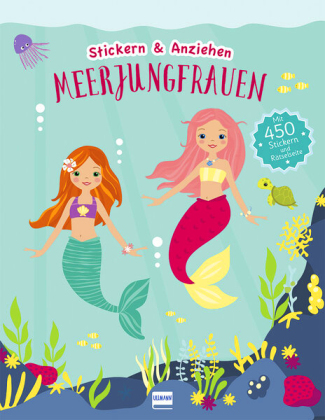 Meerjungfrauen (Anziehpuppen, Anziehpuppen-Sticker), m. 450 Beilage