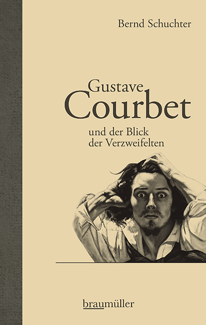 Gustave Courbet und der Blick der Verzweifelten main product photo