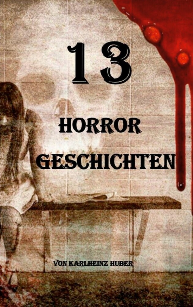 13 Horrorgeschichten main product photo