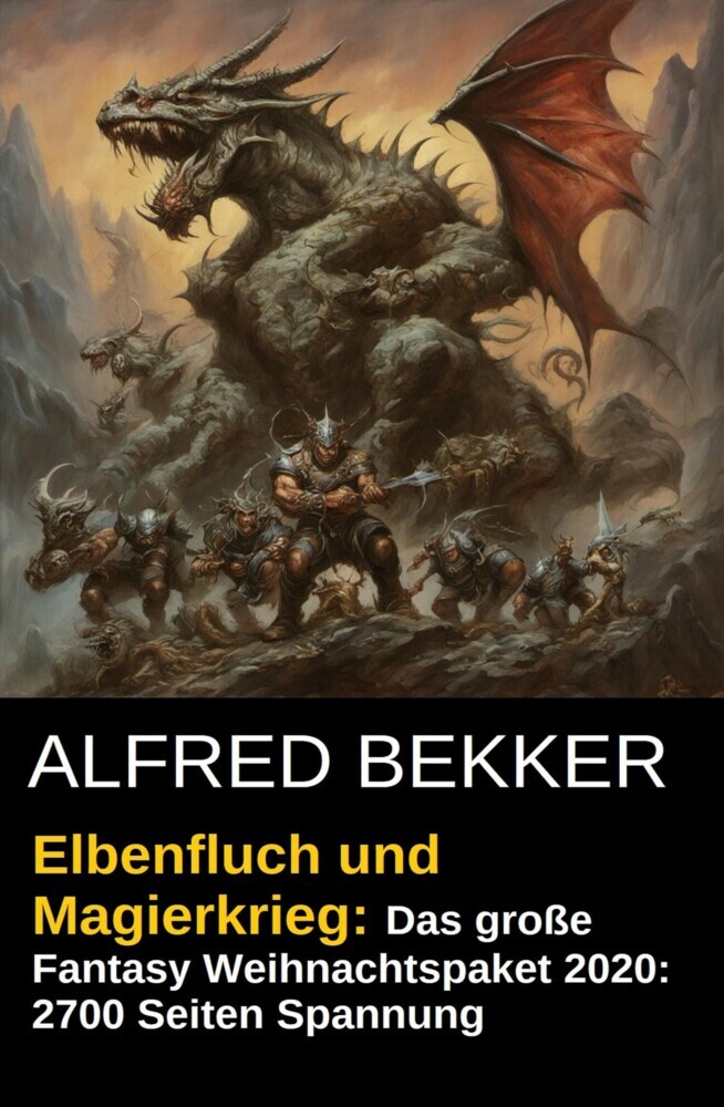 Elbenfluch und Magierkrieg: Das große Fantasy Weihnachtspaket 2020: 2700 Seiten Spannung main product photo