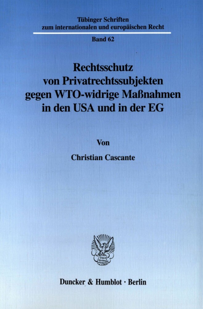 Rechtsschutz von Privatrechtssubjekten gegen WTO-widrige Maßnahmen in den USA und in der EG. main product photo