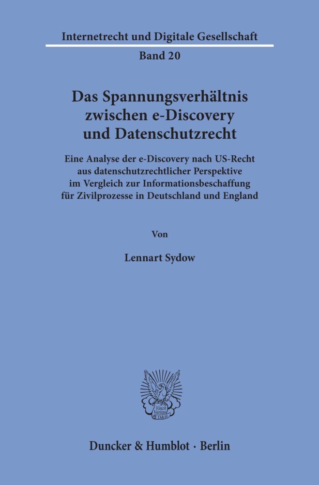 Das Spannungsverhältnis zwischen e-Discovery und Datenschutzrecht. main product photo